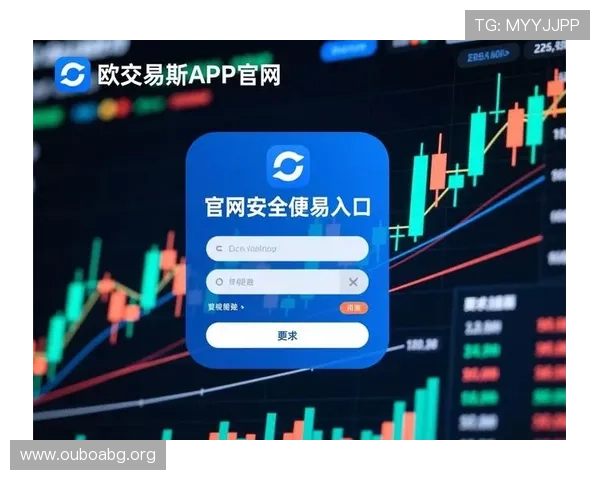 欧博app登录入口在哪里解决用户登录难题的官方入口推荐指南